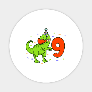 I am 9 with TREX - boy birthday 9 years old Magnet